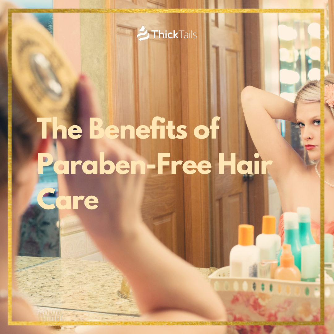 Benefits of Paraben-Free