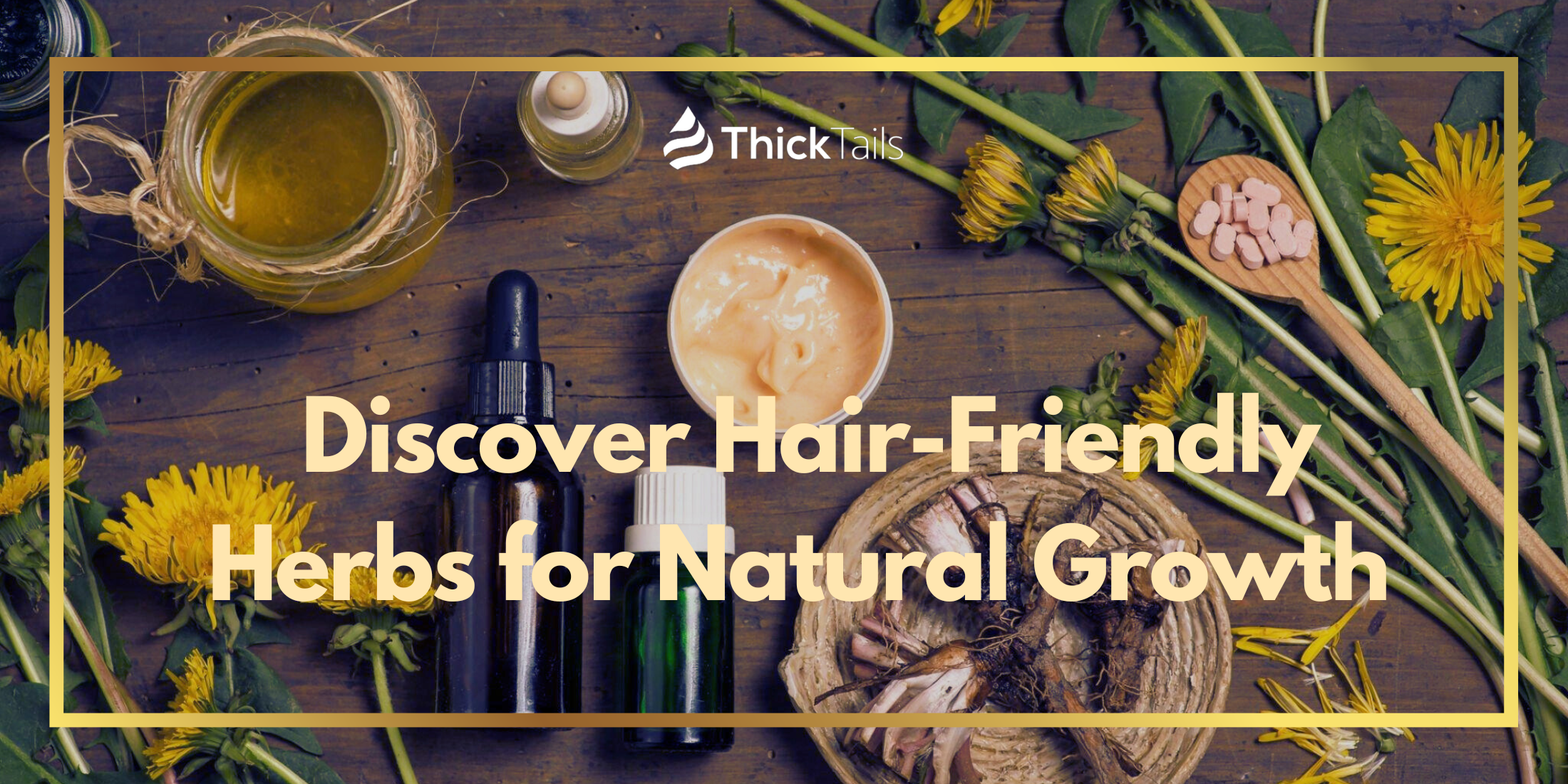 Hair-friendly herbs