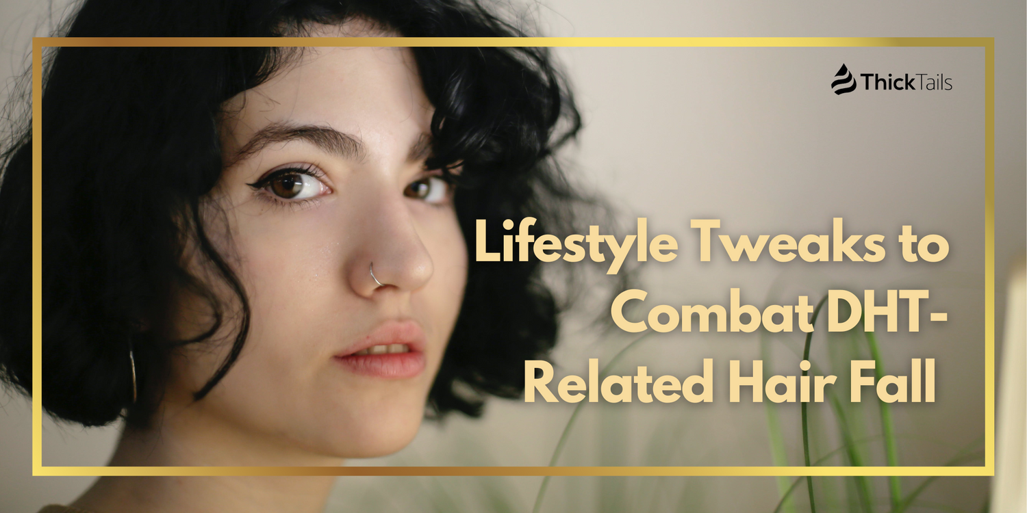 DHT and lifestyle adjustments