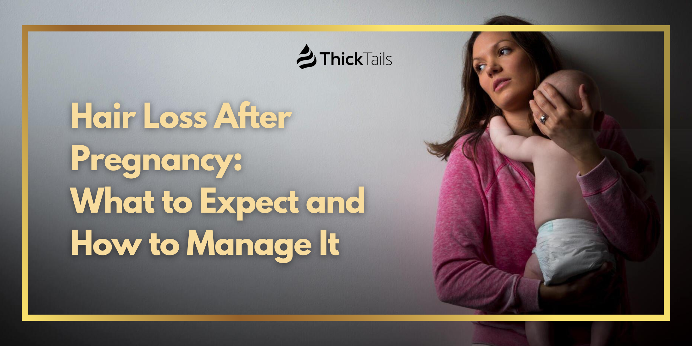 Managing postpartum hair loss