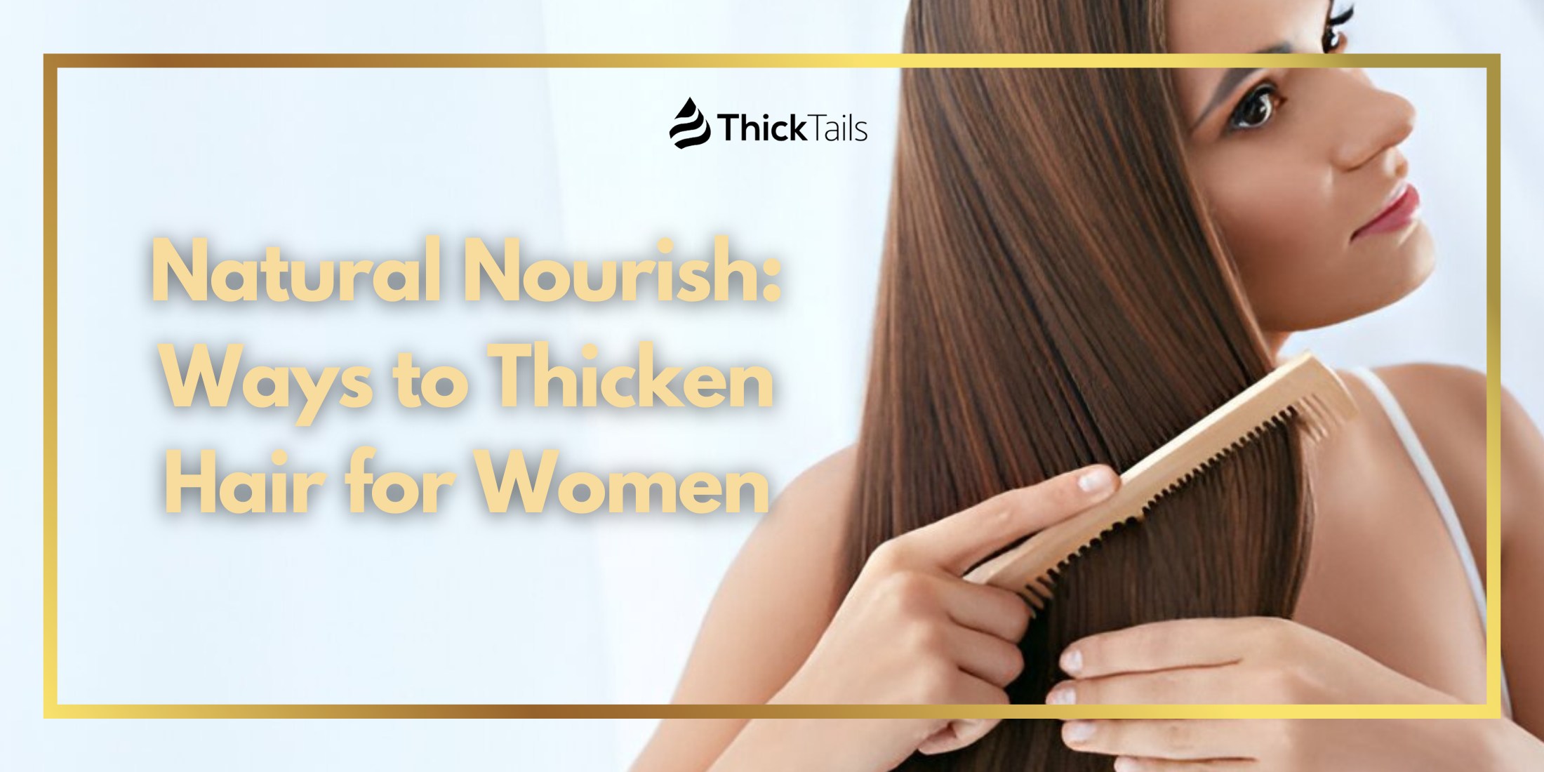 Ways to Thicken Hair for Women