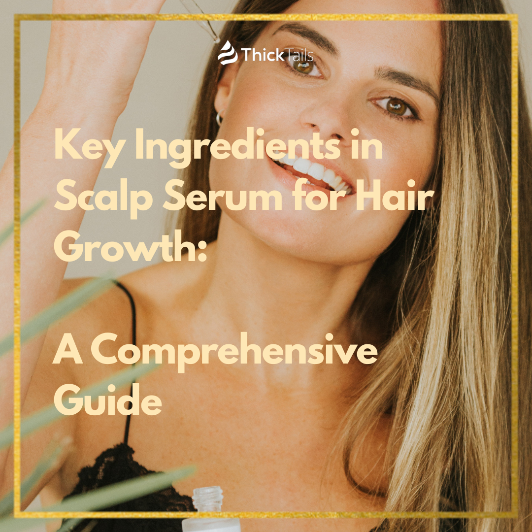 ingredients in scalp serum for hair growth	