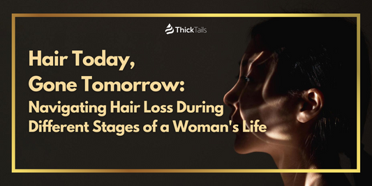 Hair Loss During Different Stages of Life