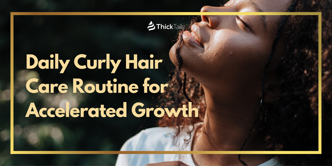 Curly hair care routine for growth	