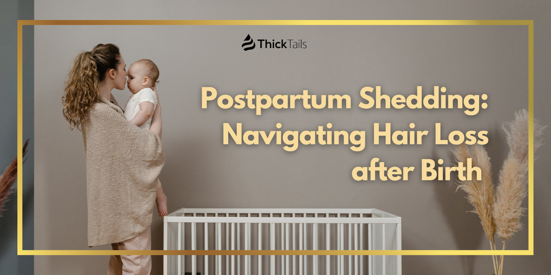 Postpartum hair loss	