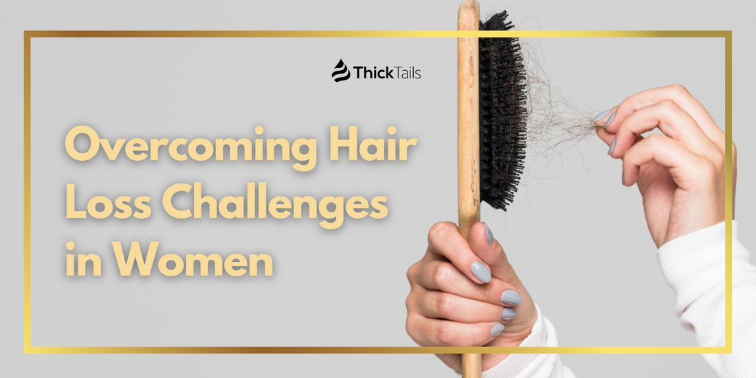 Overcoming Hair Loss Challenges in Women