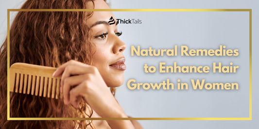 Enhance Hair Growth in Women