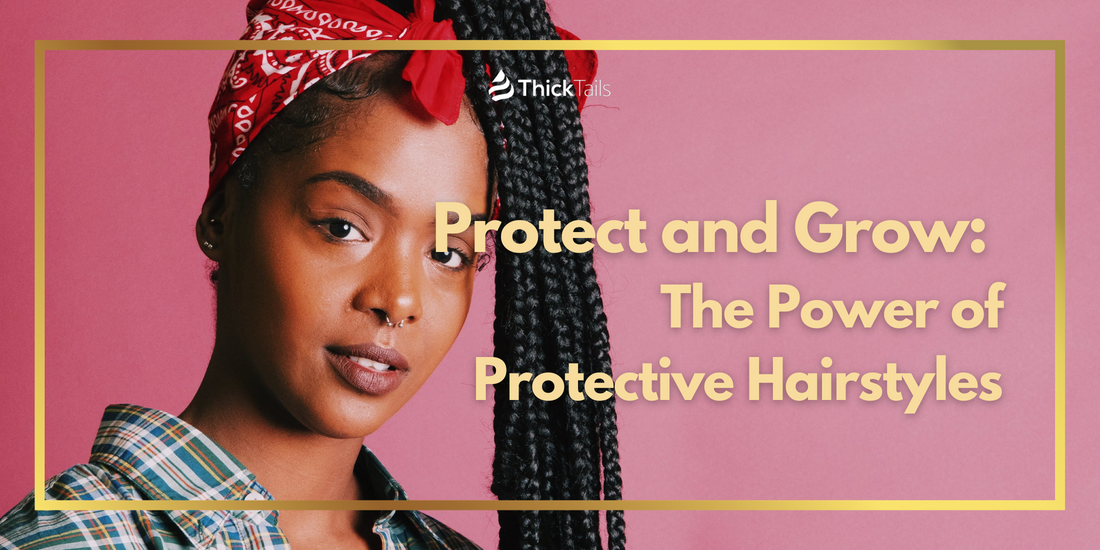 Protective hairstyles	
