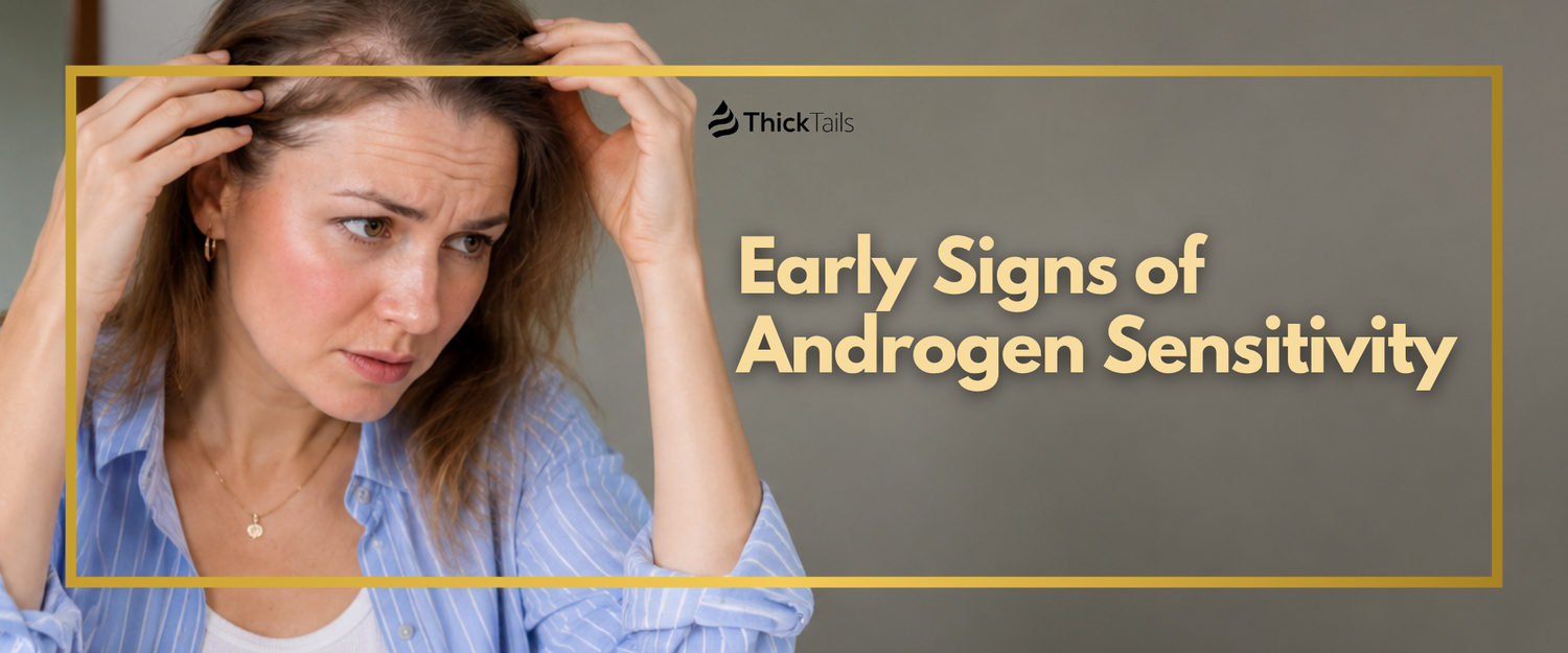 Early Signs of Androgen Sensitivity